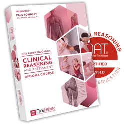 Clinical Reasoning and Assessment for Manual Therapists